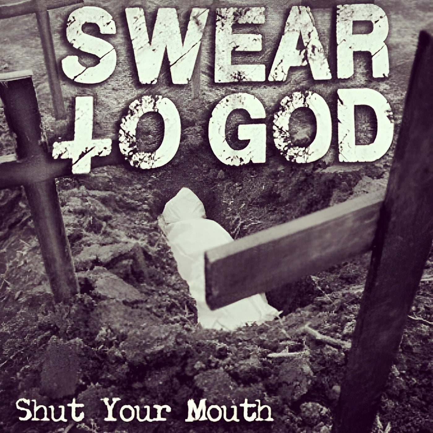 Shut Your Mouth