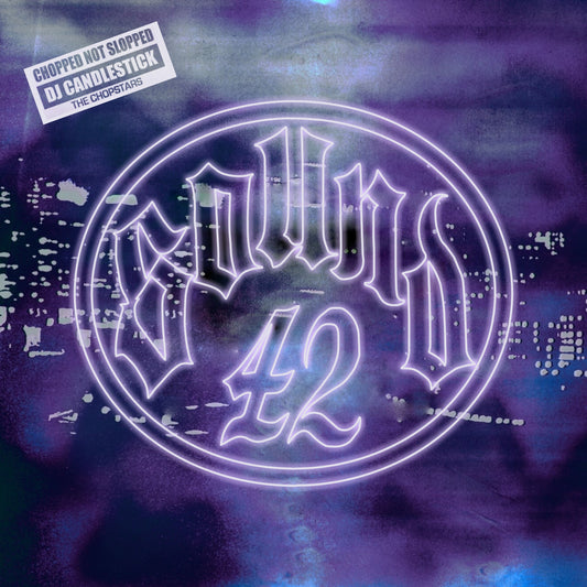 SOUND 42 ChoppedNotSlopped